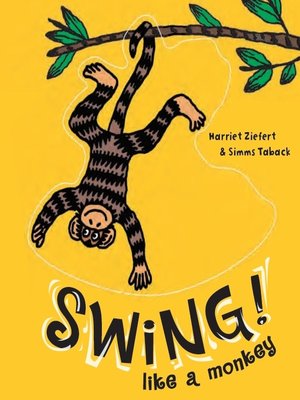 cover image of Swing Like a Monkey!